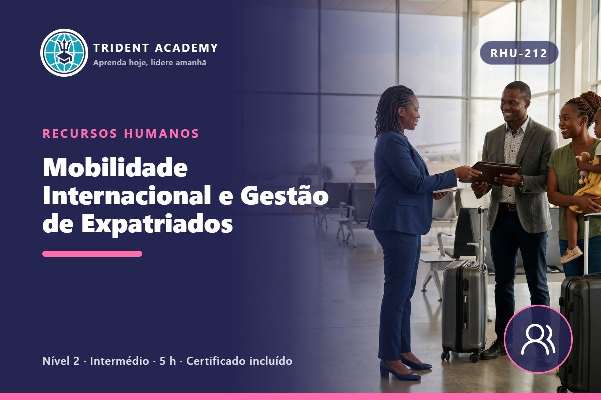 International Mobility and Expatriate Management