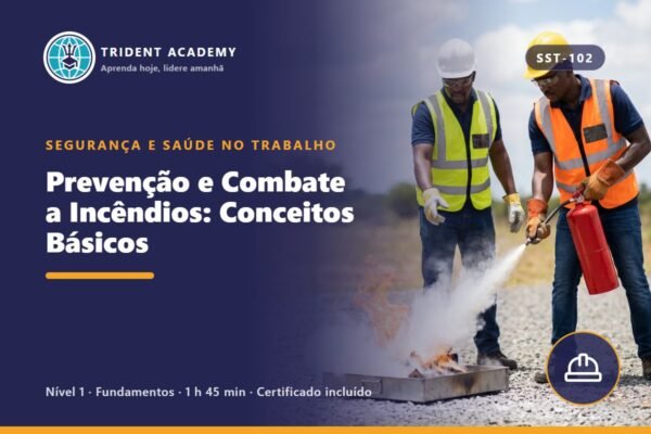 Prevenção e Combate a Incêndios: Conceitos Básicos