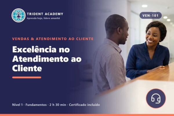 Excelência no Atendimento ao Cliente