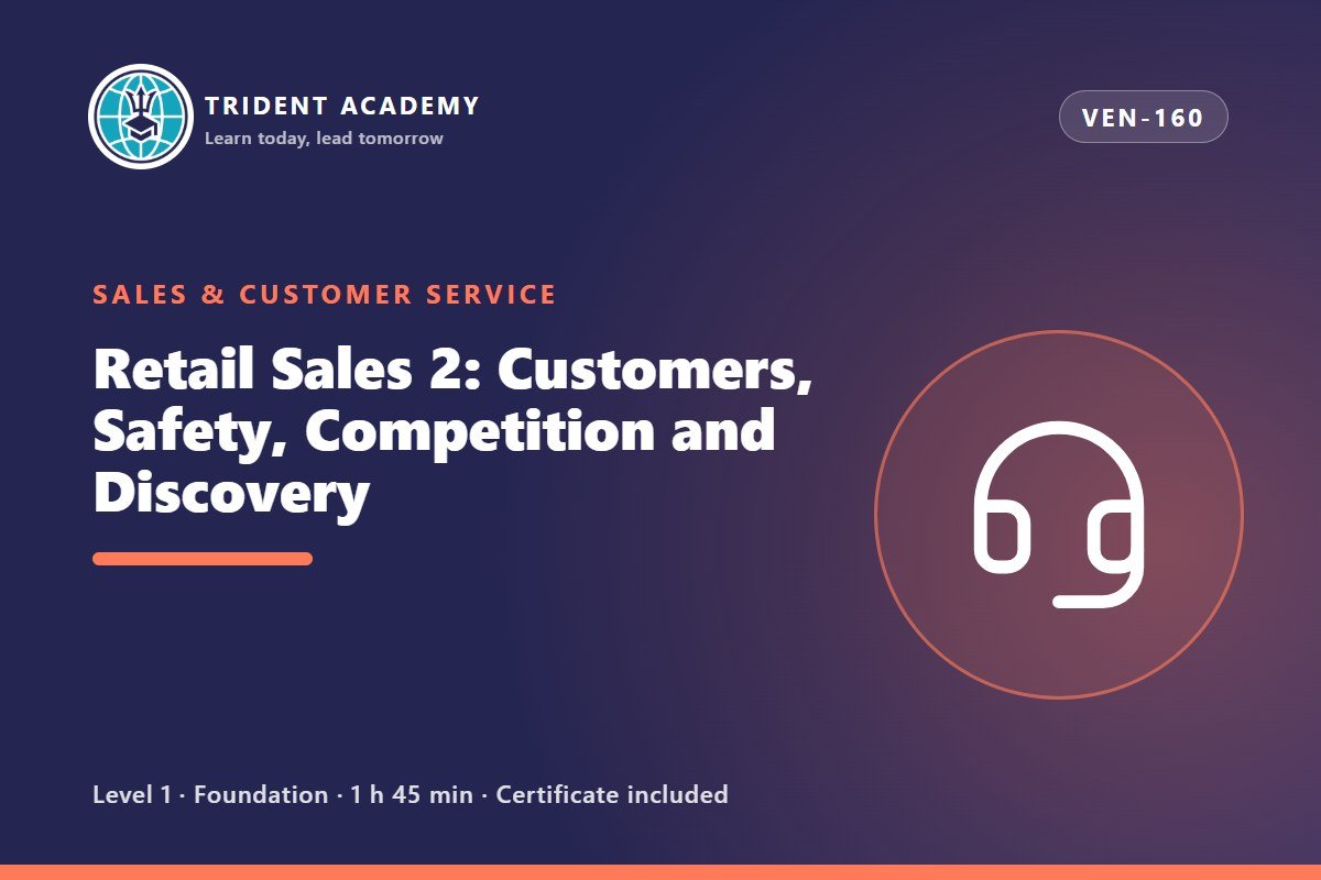 Retail Sales 2: Customers, Safety, Competition and Discovery