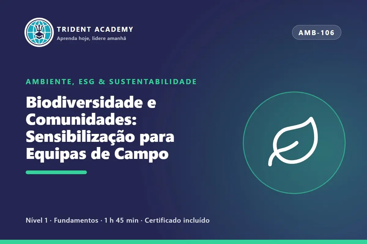 Biodiversidade e Comunidades: Sensibilização para Equipas de Campo