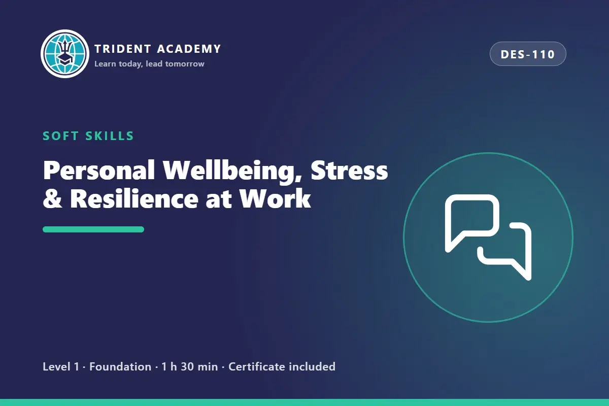 Personal Wellbeing, Stress & Resilience at Work