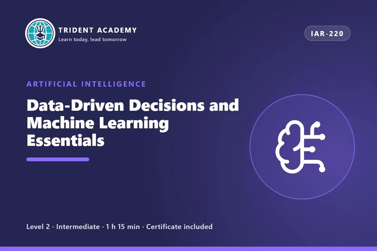 Data-Driven Decisions and Machine Learning Essentials
