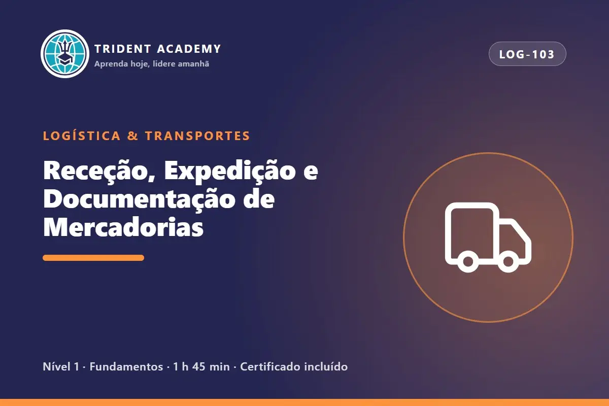 Receção, Expedição e Documentação de Mercadorias