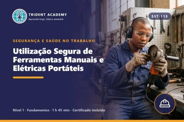 Utilização Segura de Ferramentas Manuais e Elétricas Portáteis