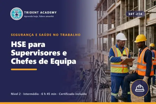 HSE para Supervisores e Chefes de Equipa